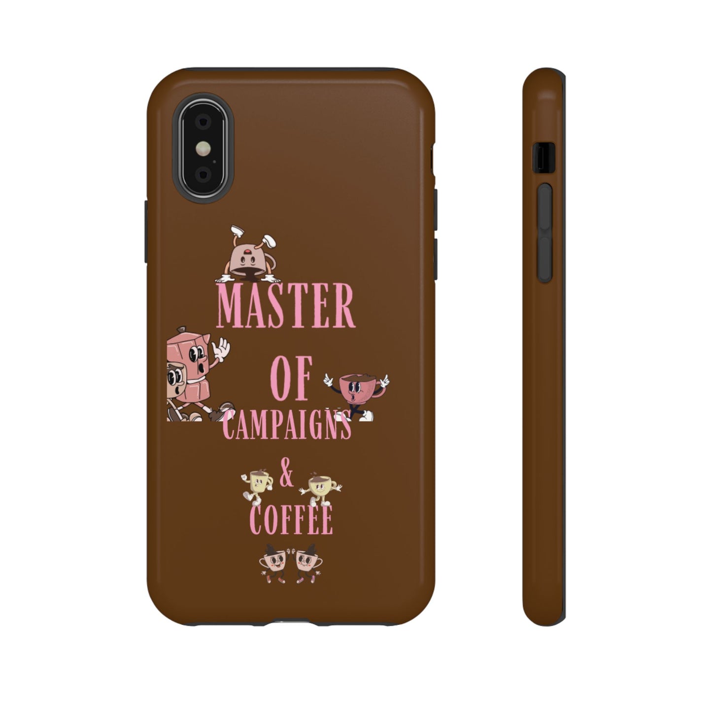 Master of Campaigns & Coffee Phone Case