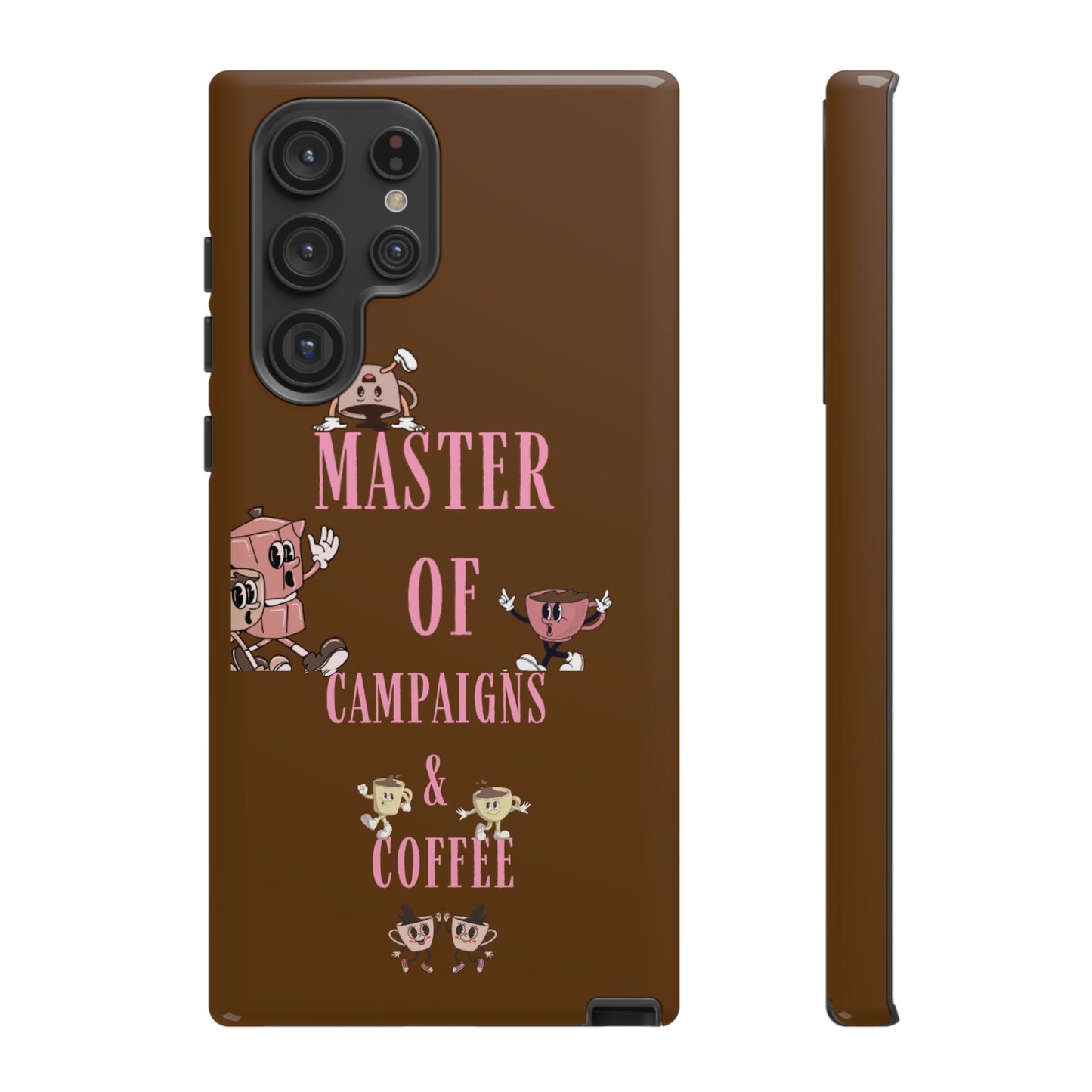 Master of Campaigns & Coffee Phone Case