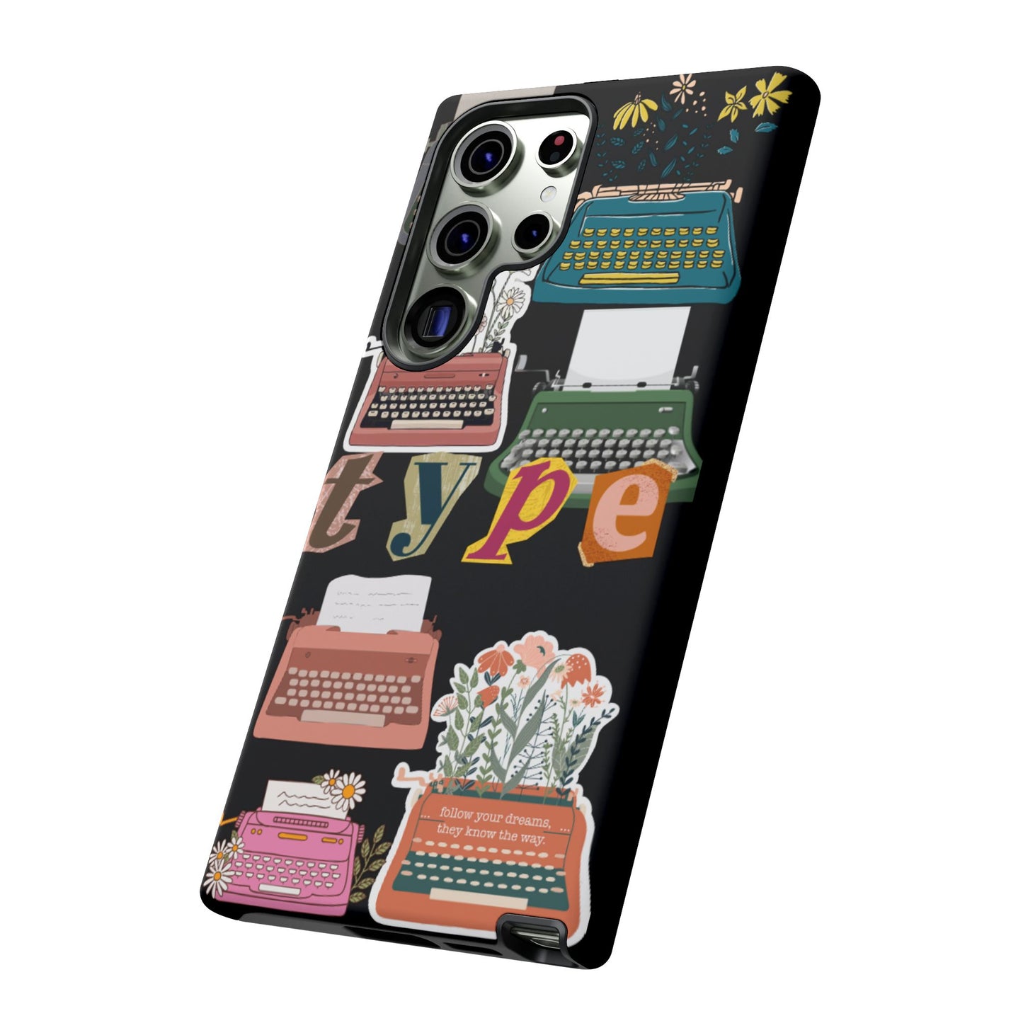 "Type Your Dreams" Phone Case