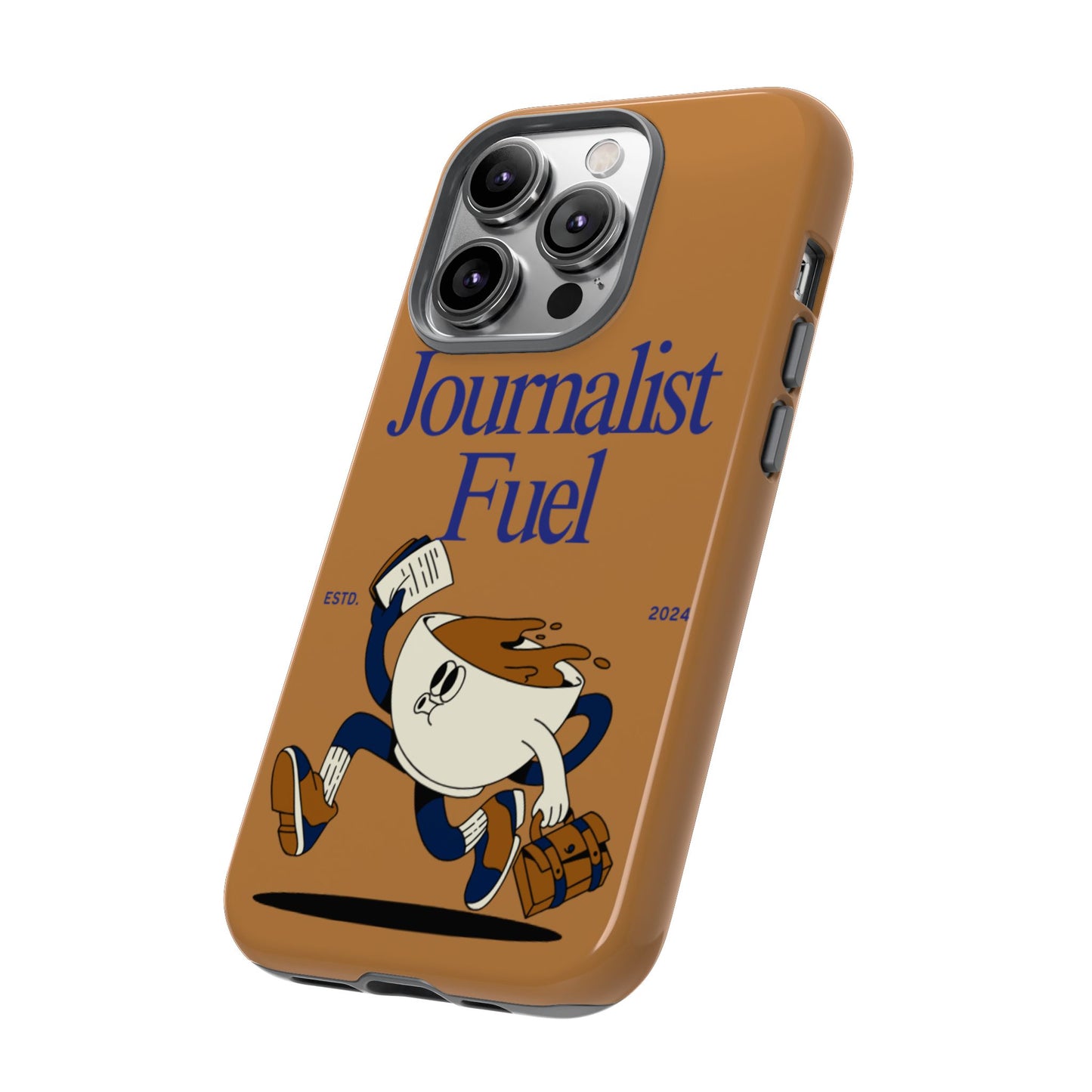 "Journalist Fuel" Phone Case