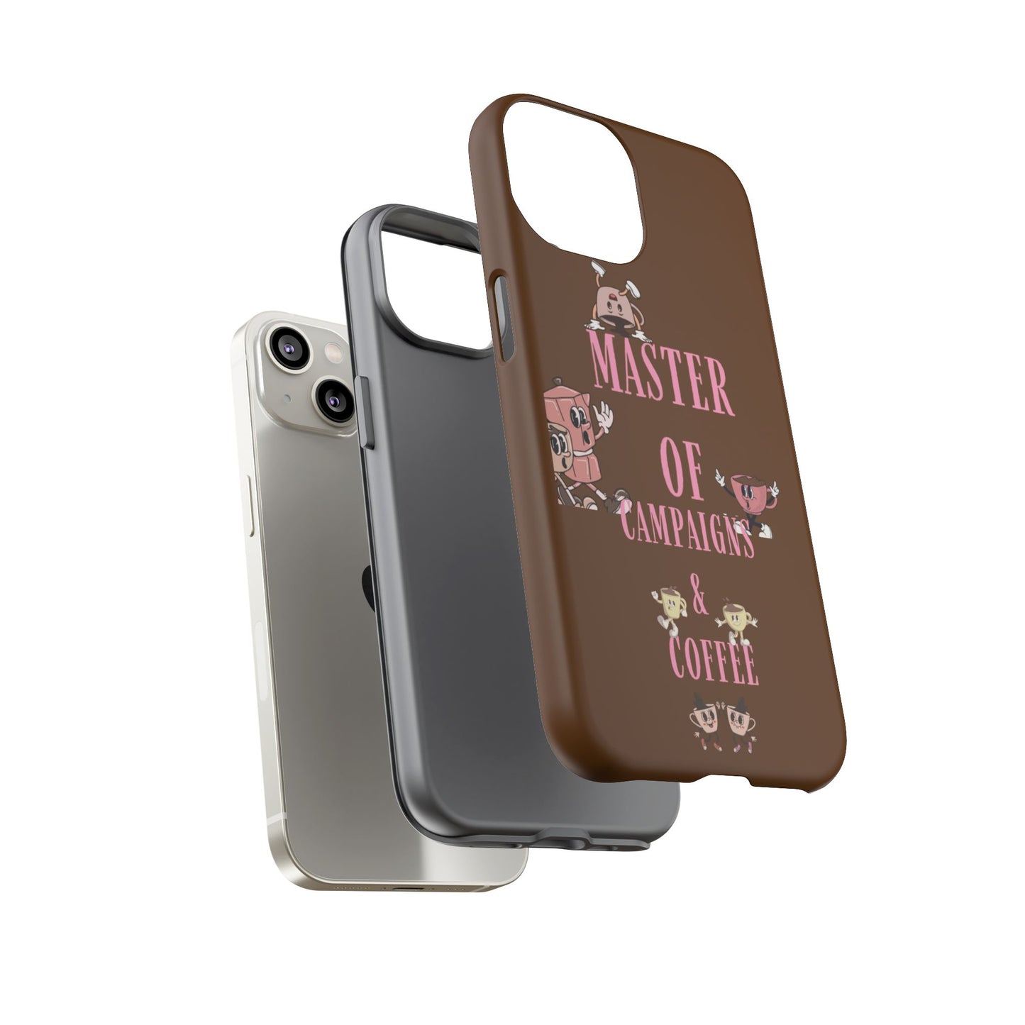 Master of Campaigns & Coffee Phone Case