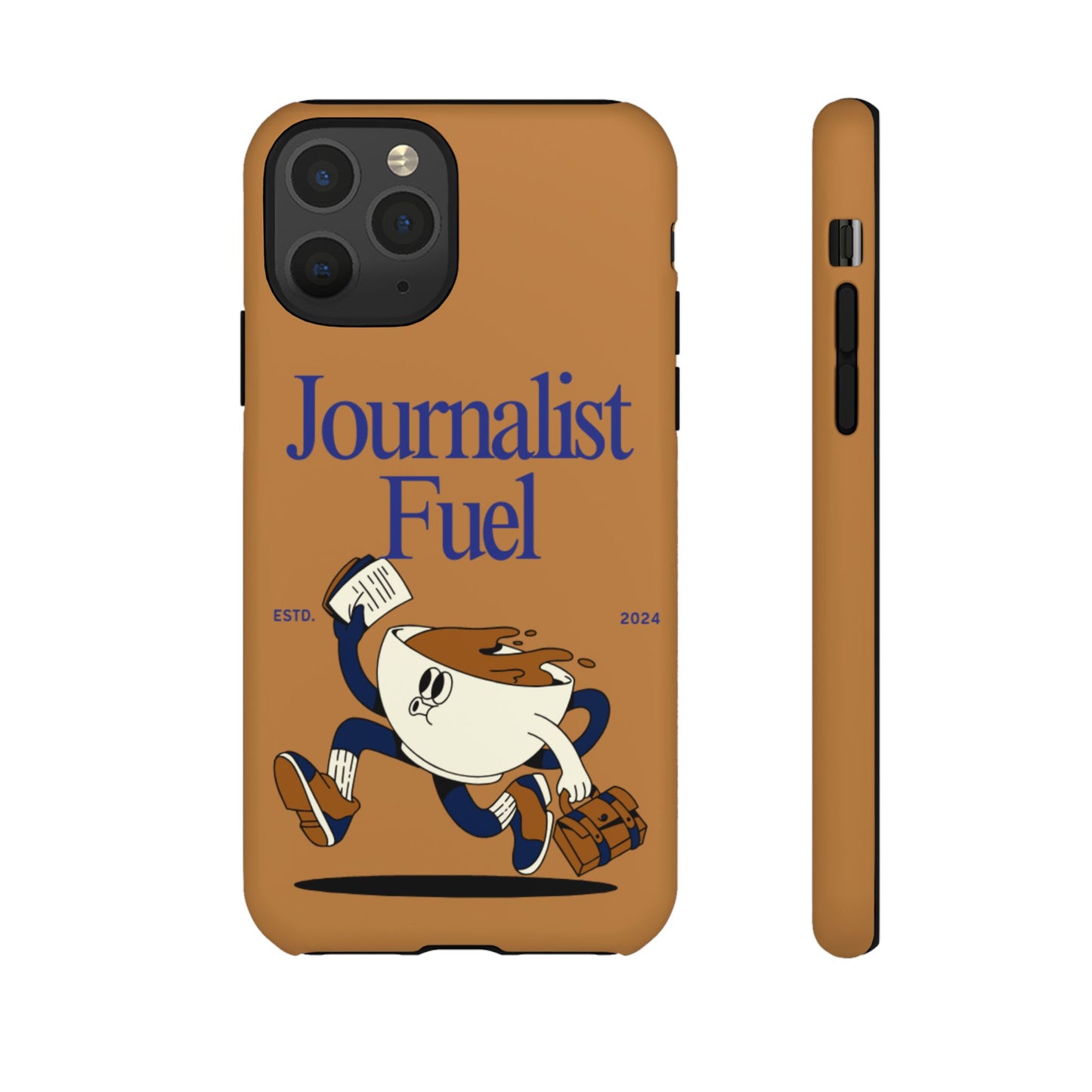 "Journalist Fuel" Phone Case