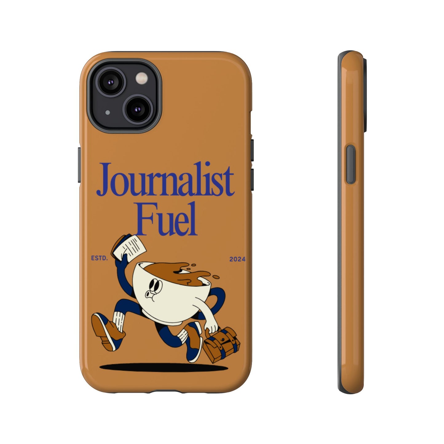 "Journalist Fuel" Phone Case