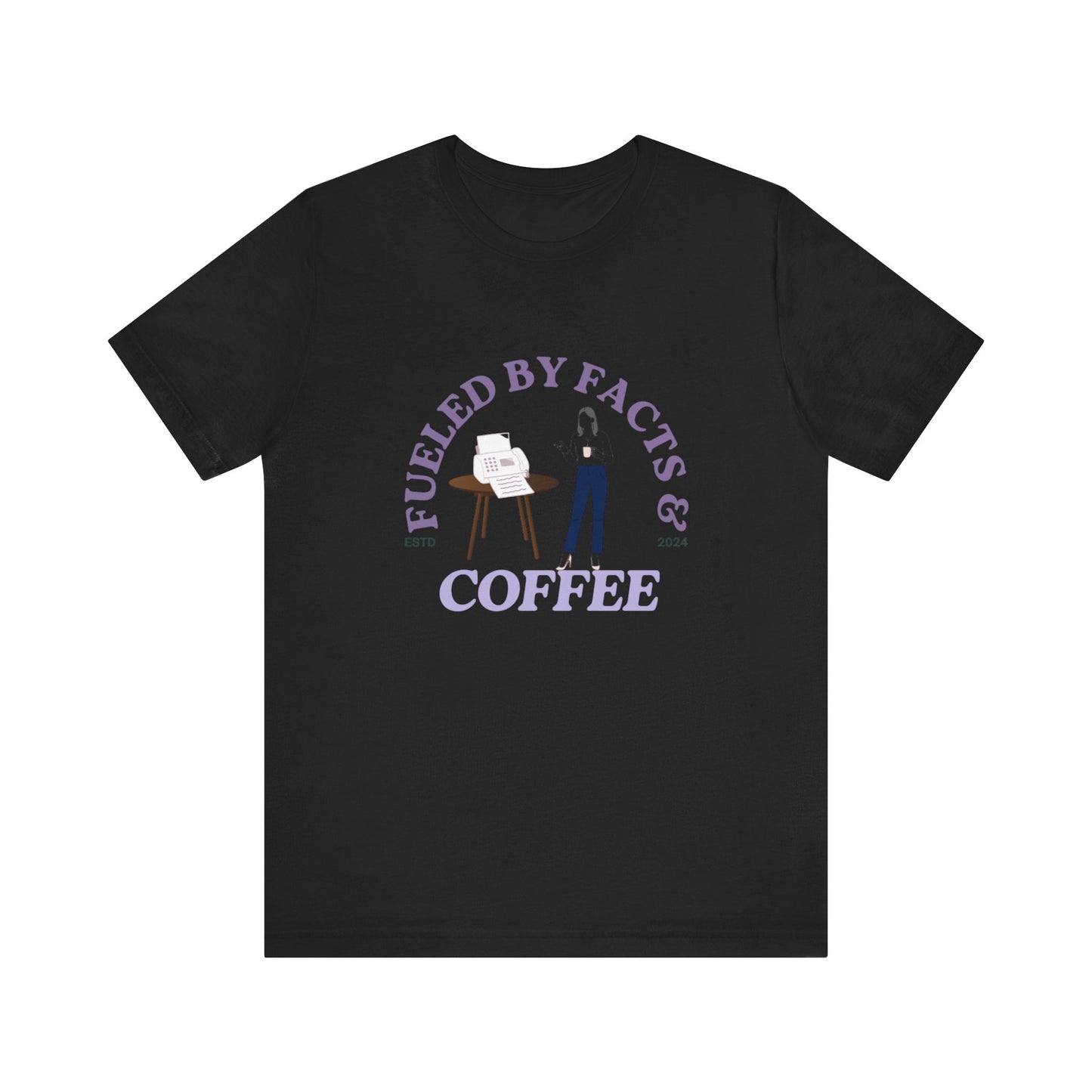 Fueled by Facts & Coffee Unisex Jersey Short Sleeve Tee