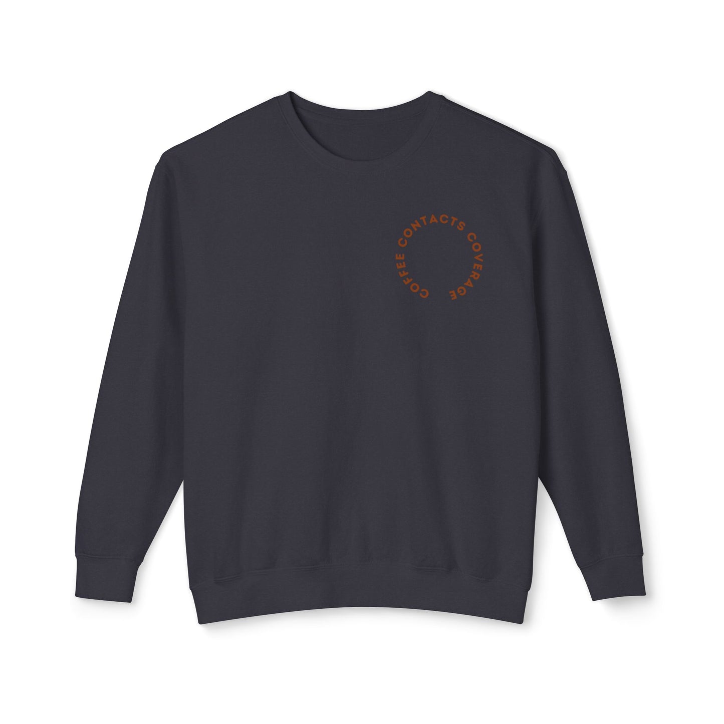 Coffee, Contacts & Coverage Lightweight Crewneck Sweatshirt