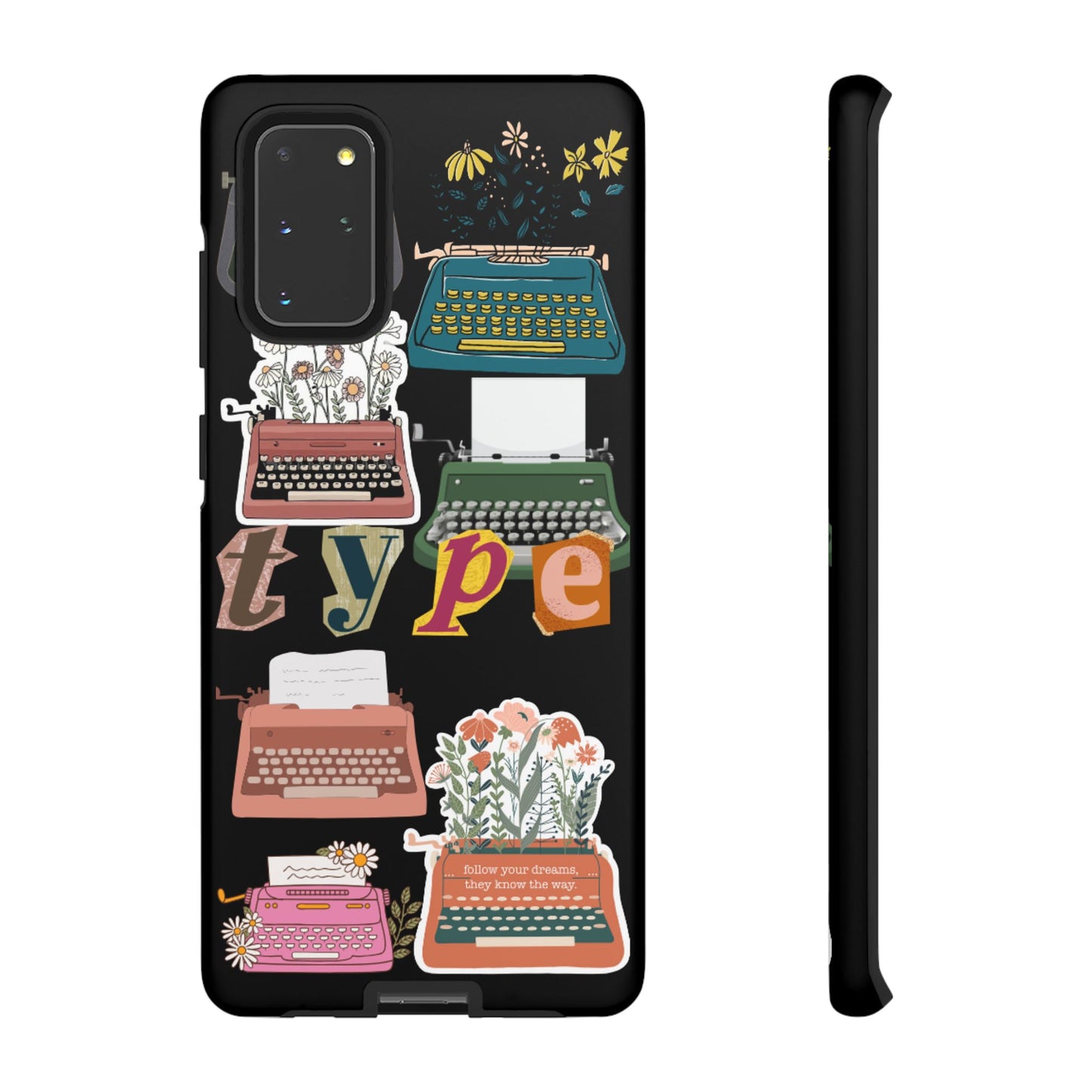 "Type Your Dreams" Phone Case