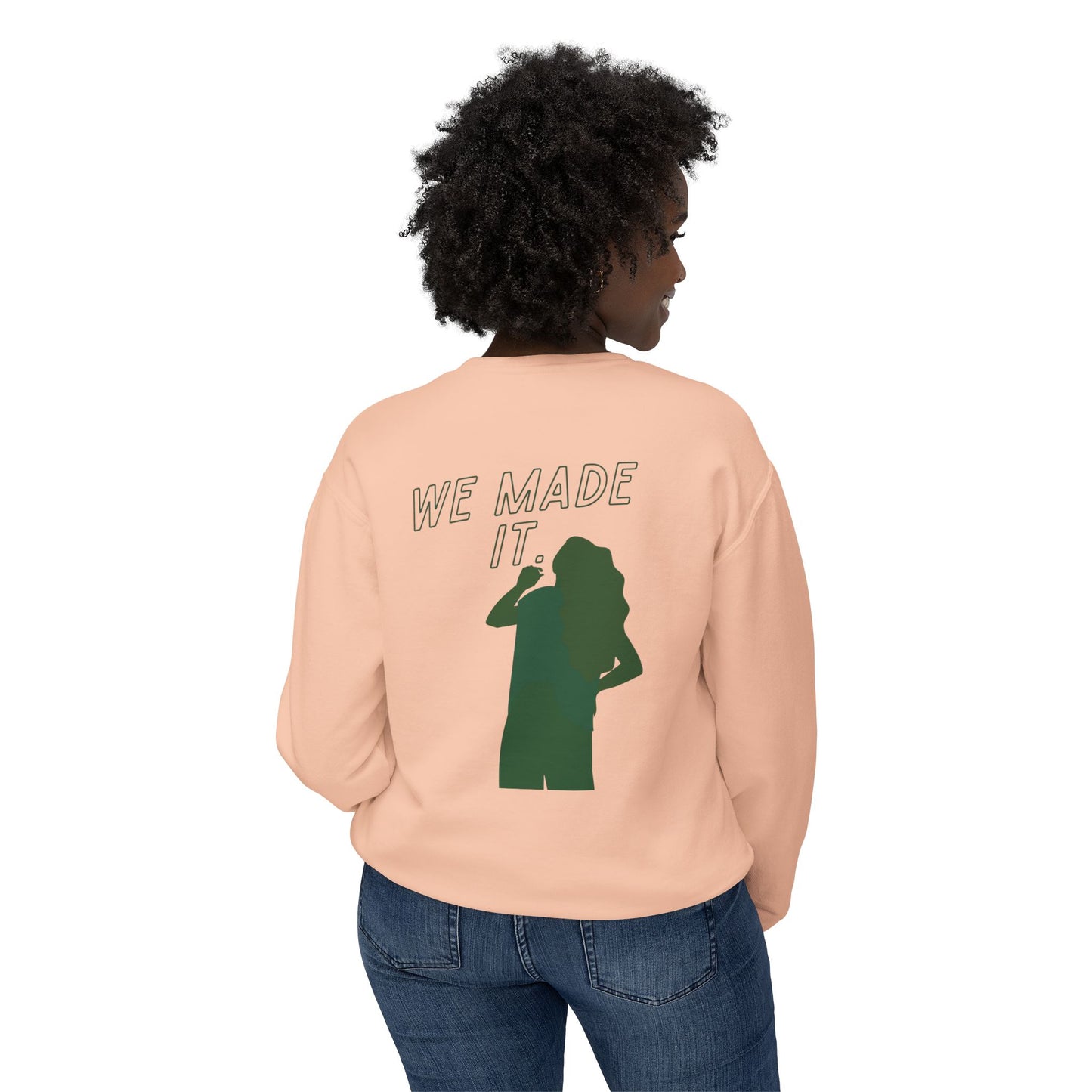 Did We Make It?/We Made It Lightweight Crewneck Sweatshirt