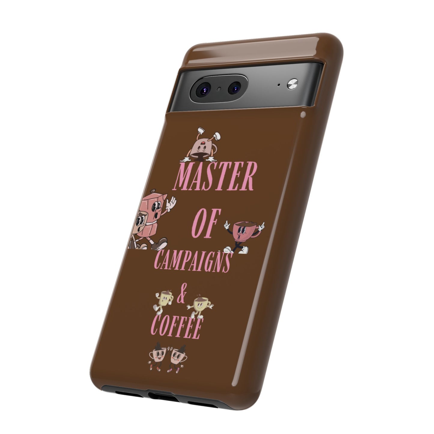 Master of Campaigns & Coffee Phone Case