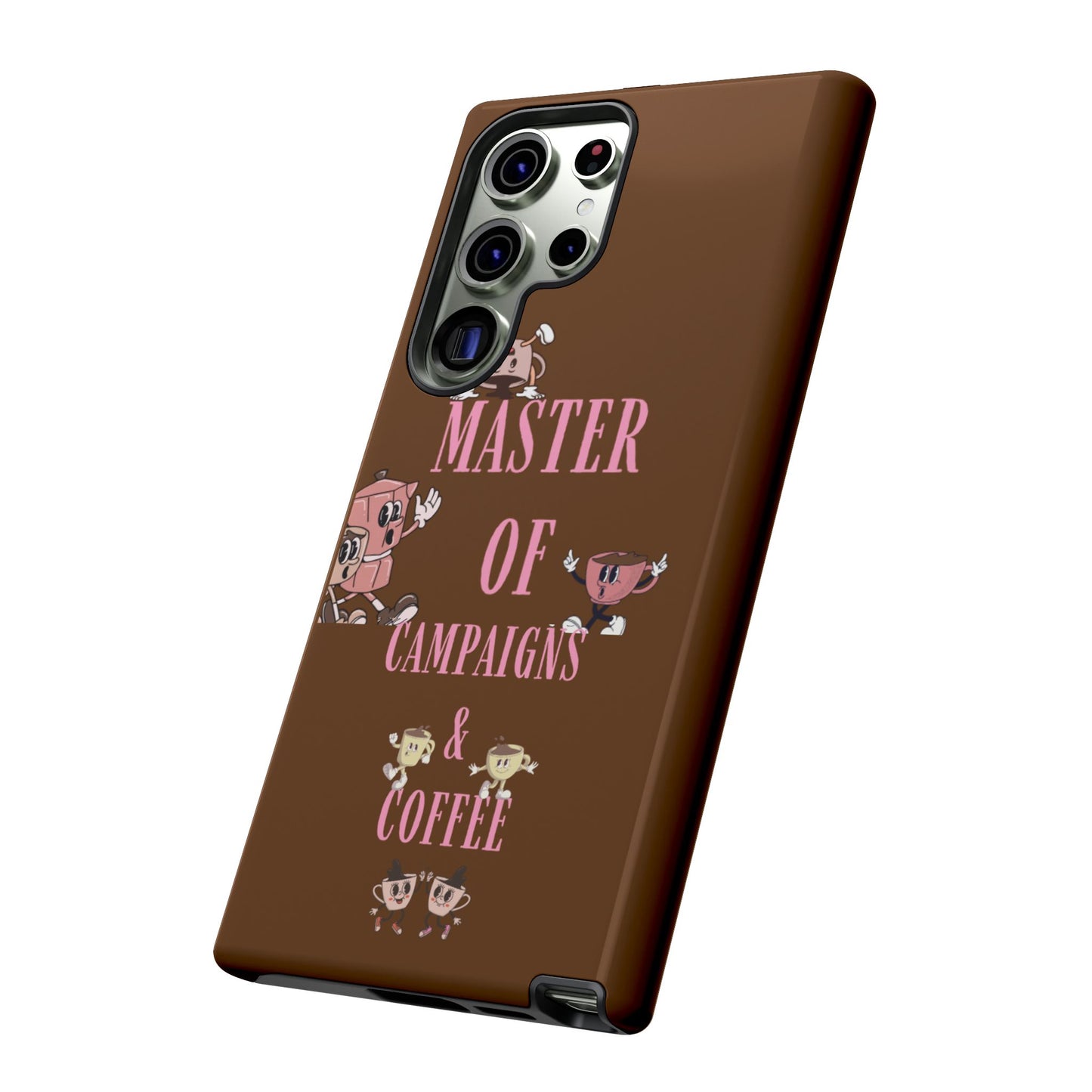 Master of Campaigns & Coffee Phone Case