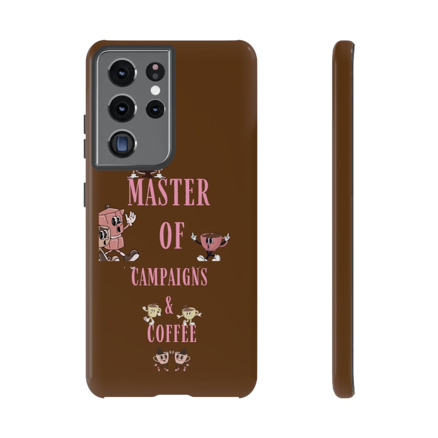 Master of Campaigns & Coffee Phone Case