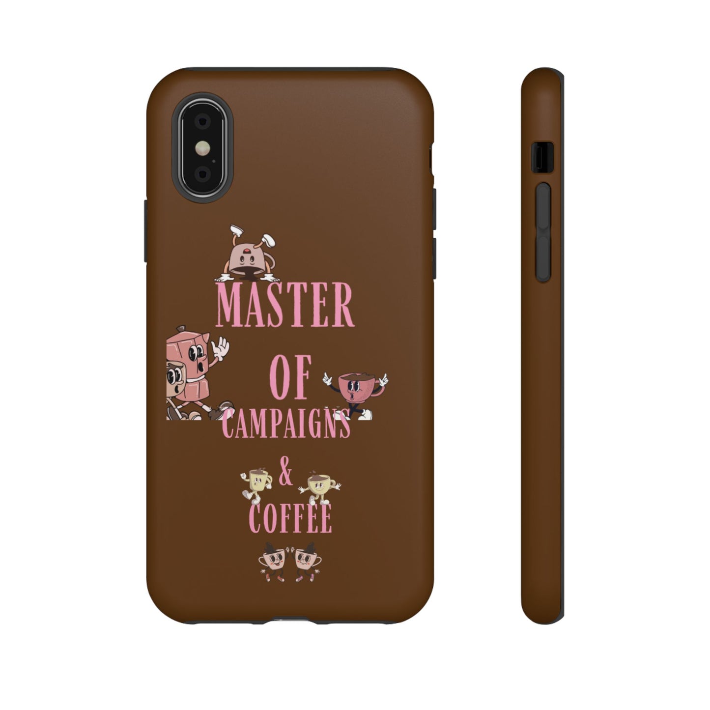 Master of Campaigns & Coffee Phone Case