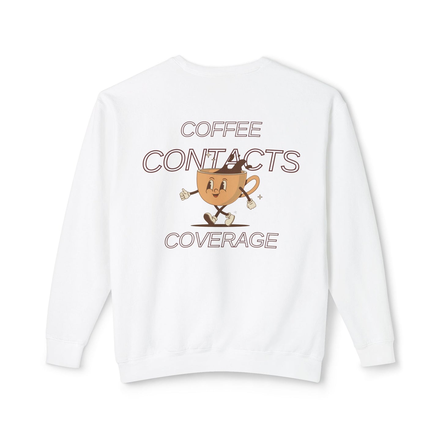 Coffee, Contacts & Coverage Lightweight Crewneck Sweatshirt