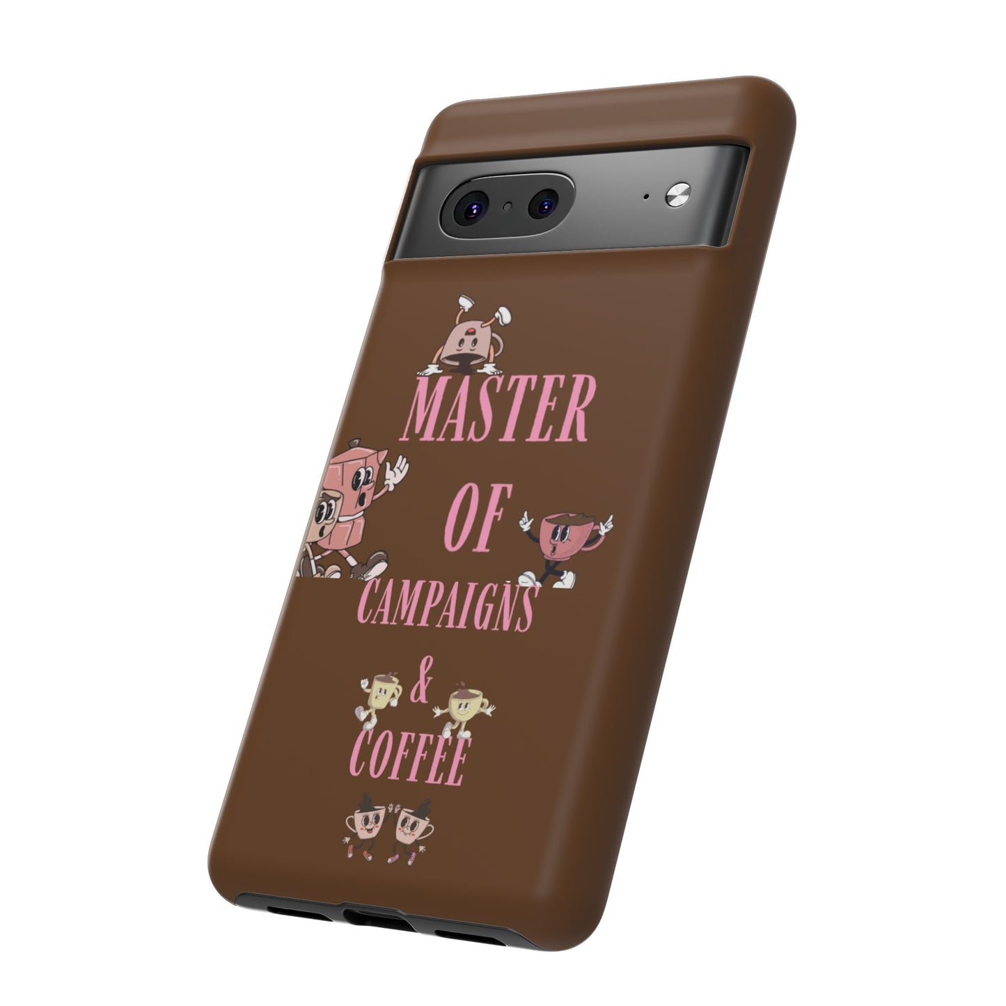 Master of Campaigns & Coffee Phone Case